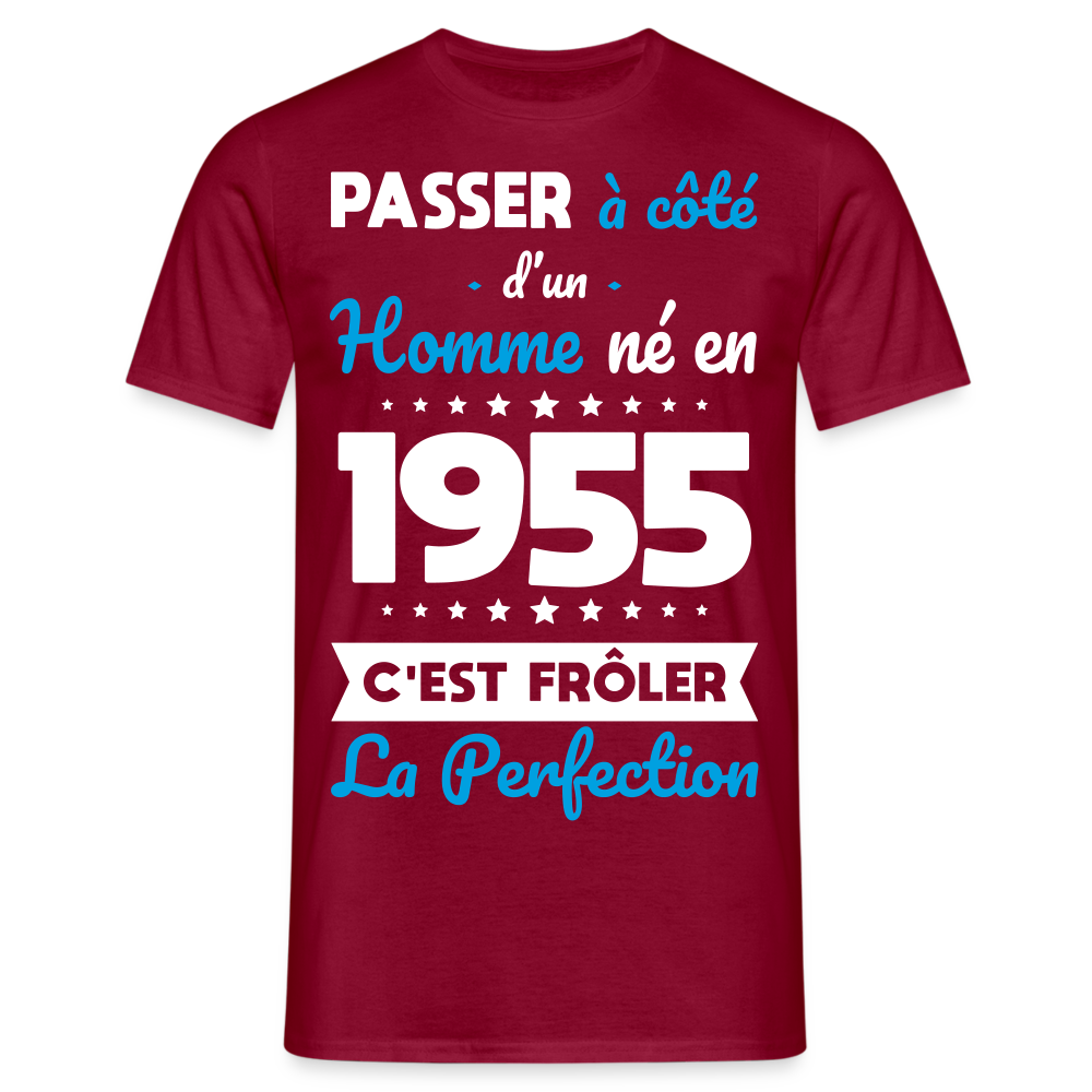 T-shirt Homme - Anniversaire 70 Ans - Né en 1955 - Frôler la perfection - rouge brique