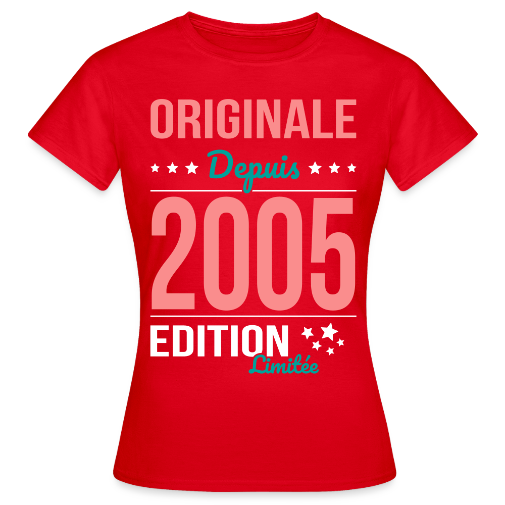 T-shirt Femme - Anniversaire 20 Ans - Originale depuis 2005 - rouge