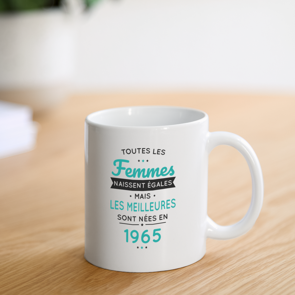 Mug blanc - Anniversaire 60 Ans - Les meilleures sont nées en 1965 - blanc