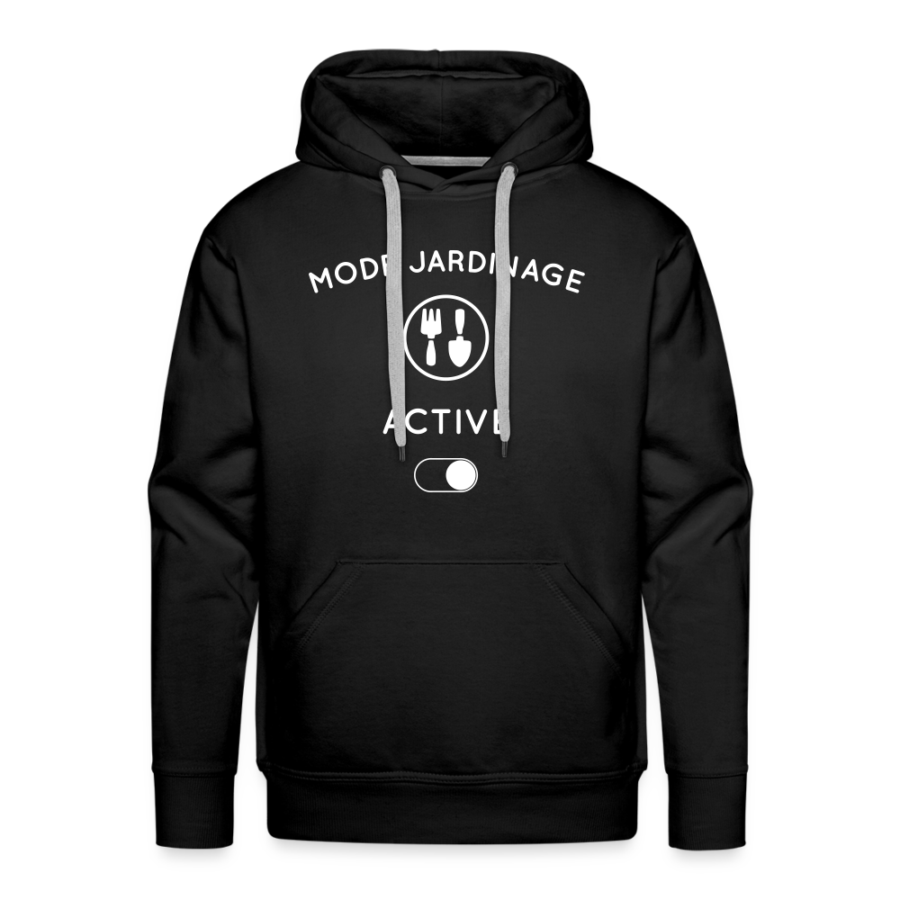 Sweat à capuche Premium Homme - Mode jardinage activé - noir