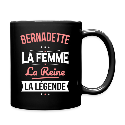 Mug uni - Bernadette - la Femme - la Reine - la Légende - noir