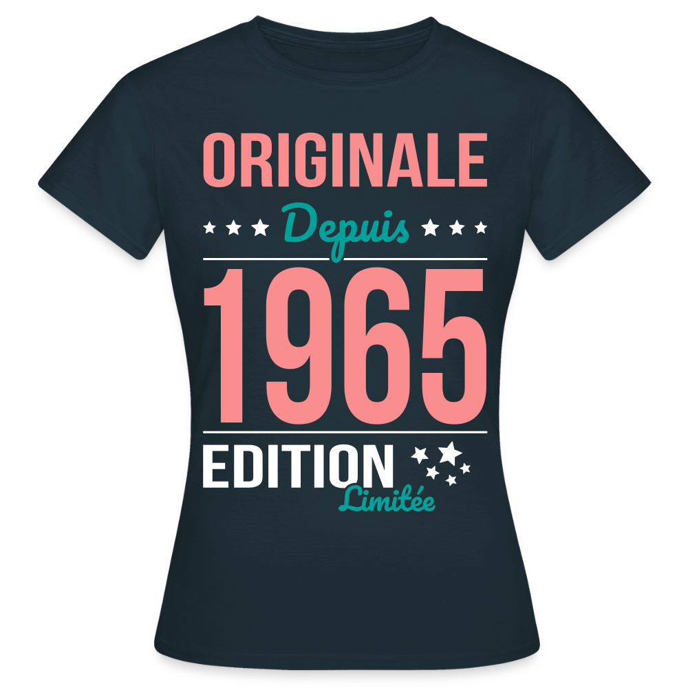 T-shirt Femme - Anniversaire 60 Ans - Originale depuis 1965 - marine