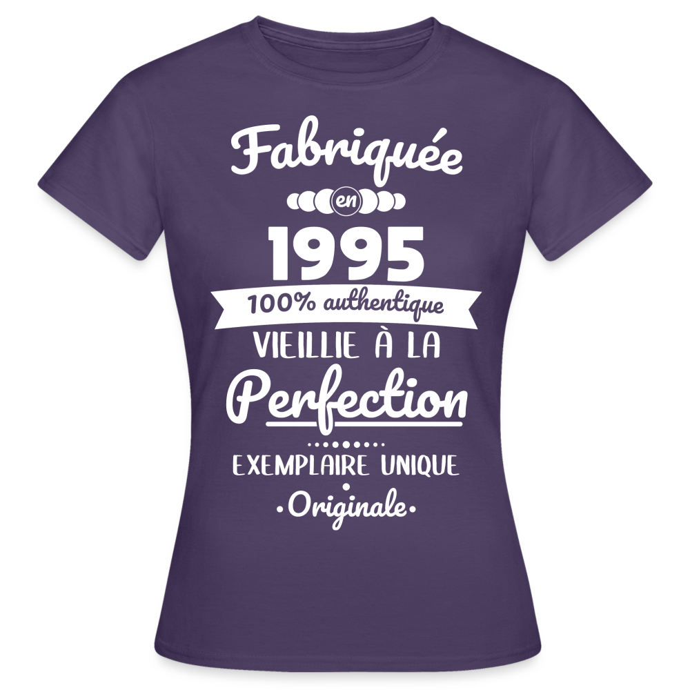 T-shirt Femme - Anniversaire 30 Ans - Fabriquée en 1995 - violet foncé