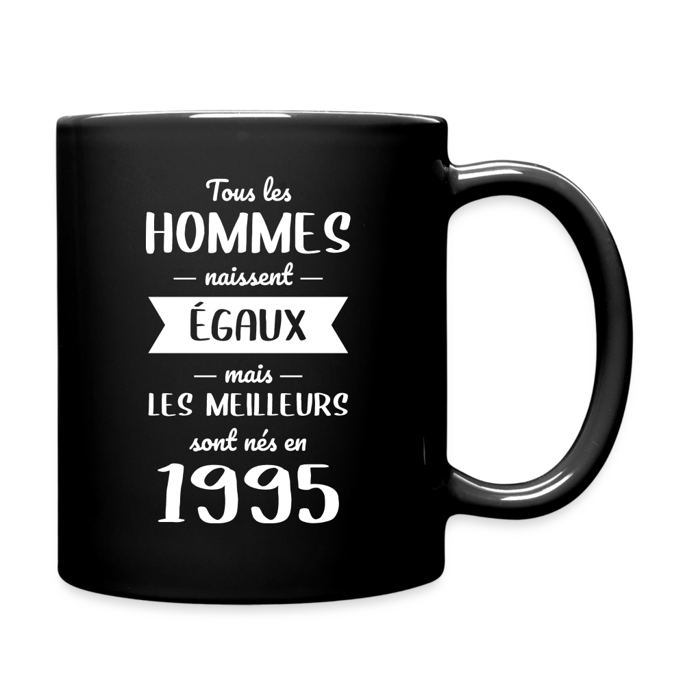 Mug uni - Anniversaire 30 Ans - Les meilleurs sont nés en 1995 - noir