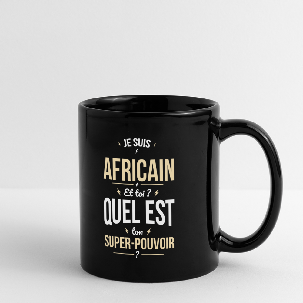 Mug uni - Je suis Africain - Super-pouvoir - noir