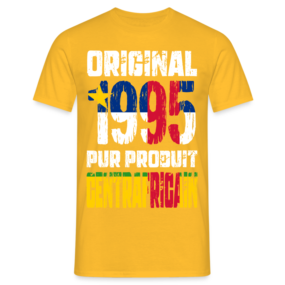 T-shirt Homme - Anniversaire 30 Ans - Original 1995 - Pur produit Centrafricain - jaune