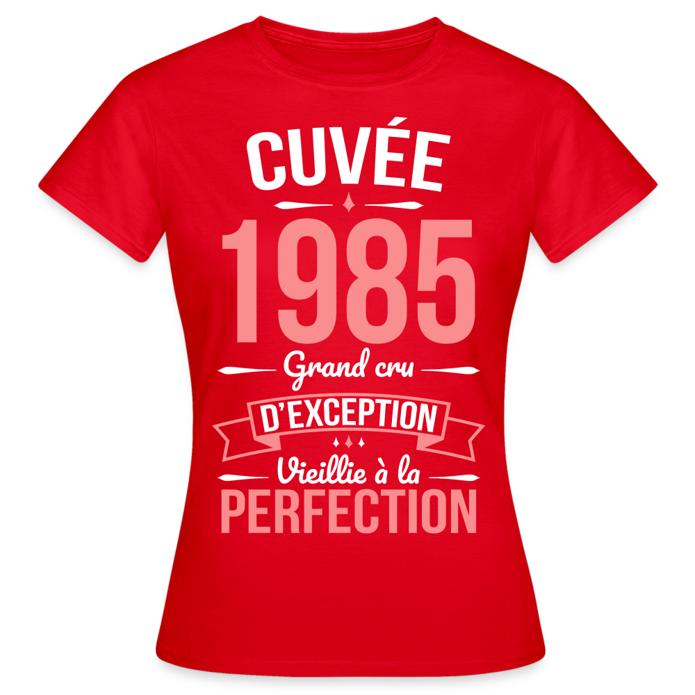 T-shirt Femme - Anniversaire 40 Ans - Cuvée 1985 - rouge