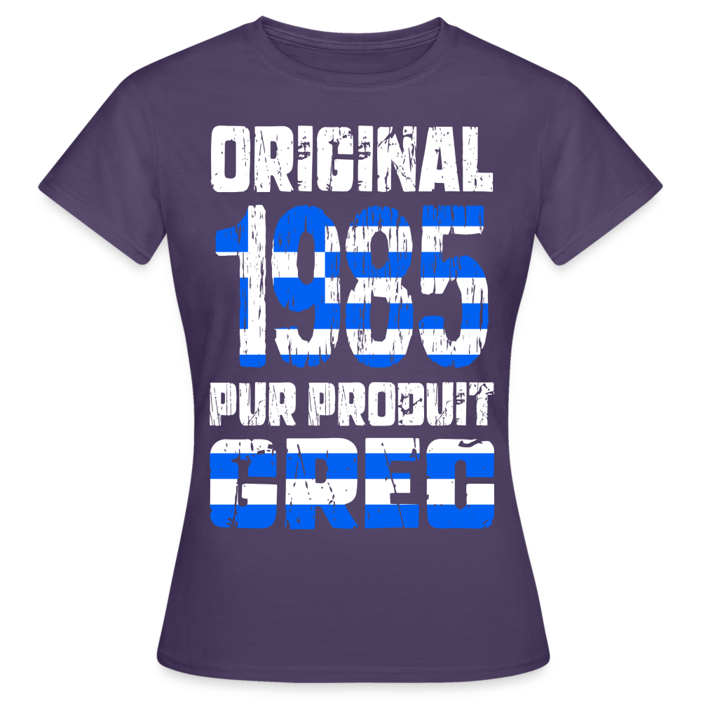 T-shirt Femme - Anniversaire 40 Ans - Original 1985 - Pur produit Grec - violet foncé