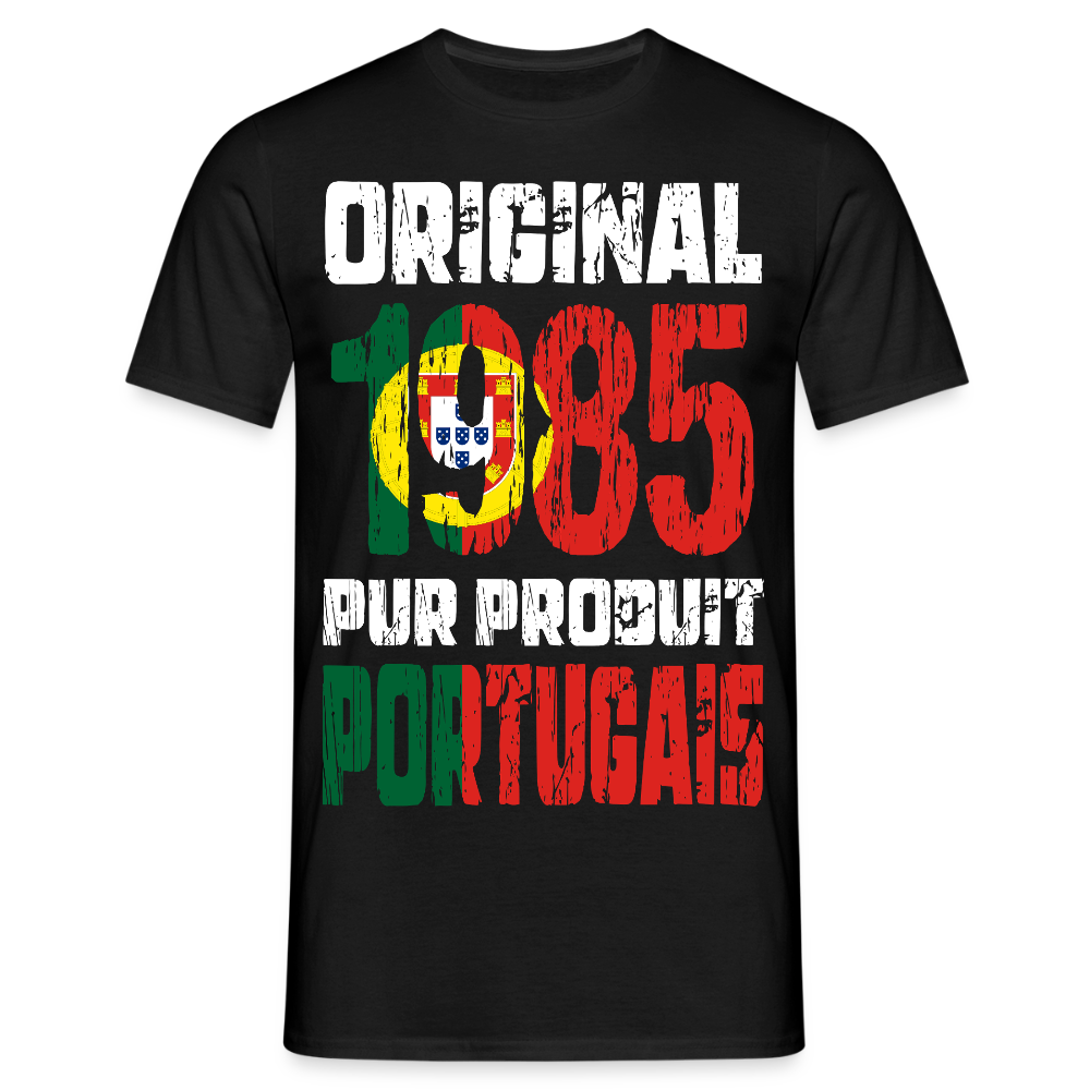 T-shirt Homme - Anniversaire 40 Ans - Original 1985 - Pur produit Portugais - noir