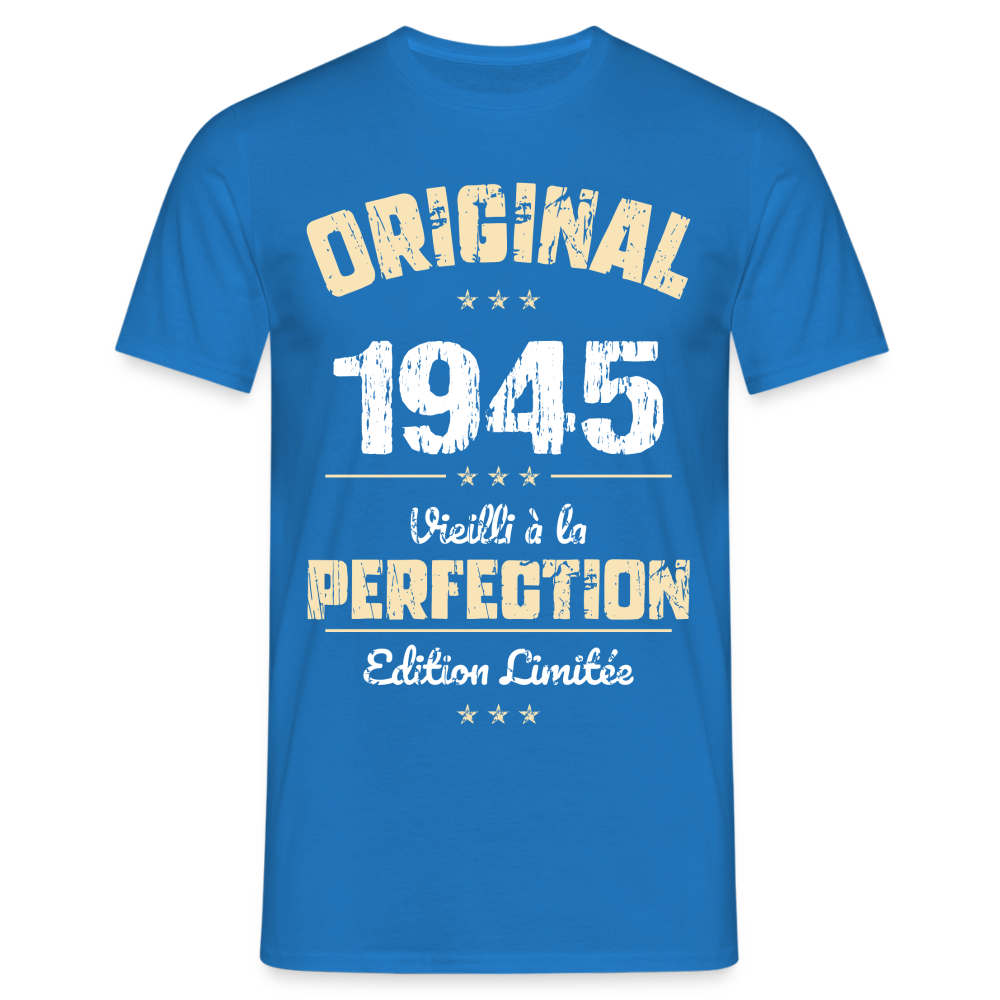 T-shirt Homme - Anniversaire 80 Ans - Original 1945 - bleu royal