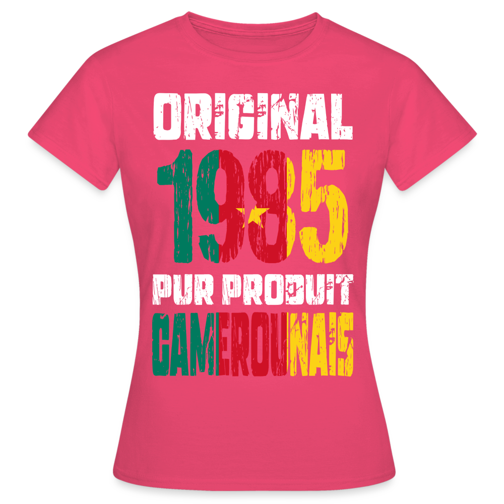 T-shirt Femme - Anniversaire 40 Ans - Original 1985 - Pur produit Camerounais - rose azalée