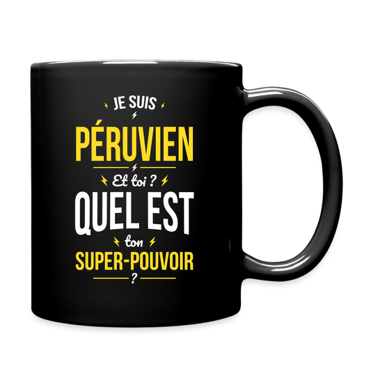 Mug uni - Je suis Péruvien - Super-pouvoir - noir