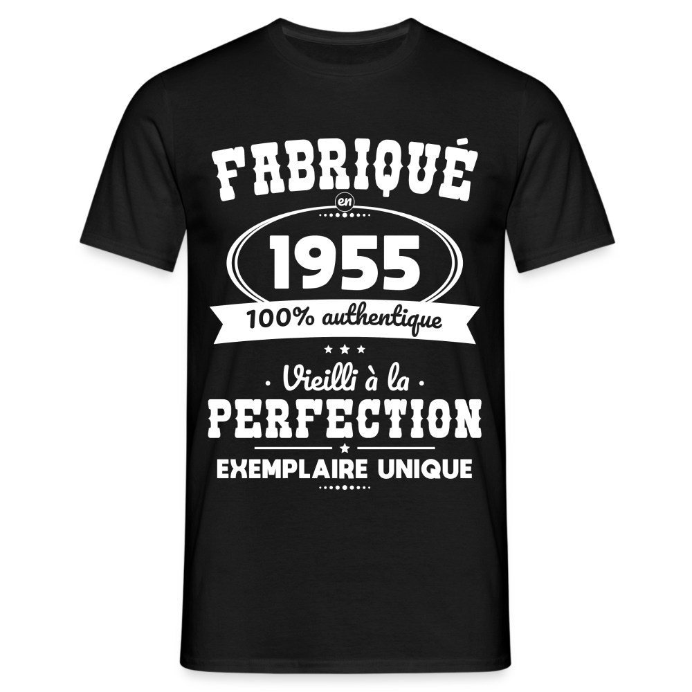 T-shirt Homme - Anniversaire 70 Ans - Fabriqué en 1955 - noir