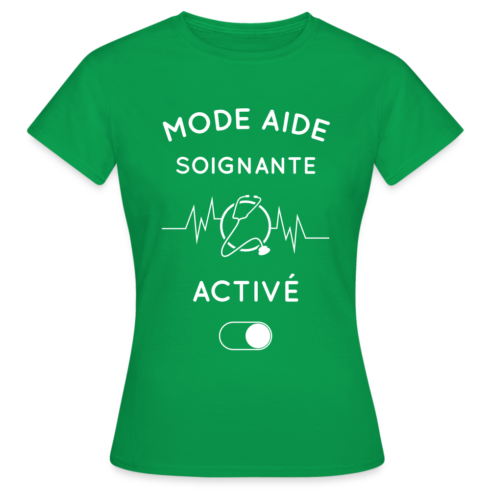 T-shirt Femme - Mode aide-soignante activé - vert