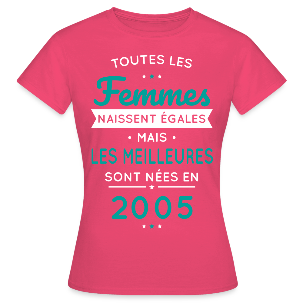 T-shirt Femme - Anniversaire 20 Ans - Les meilleures sont nées en 2005 - rose azalée