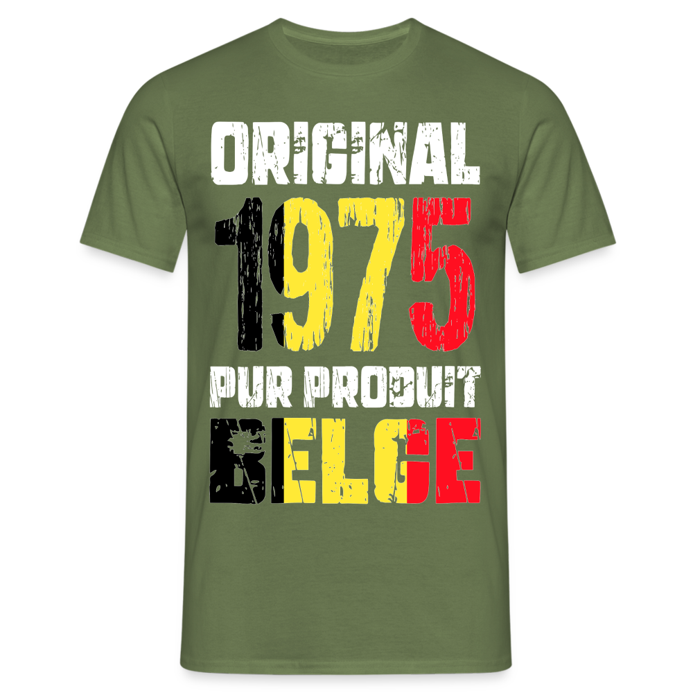 T-shirt Homme - Anniversaire 50 Ans - Original 1975 - Pur produit Belge - vert militaire