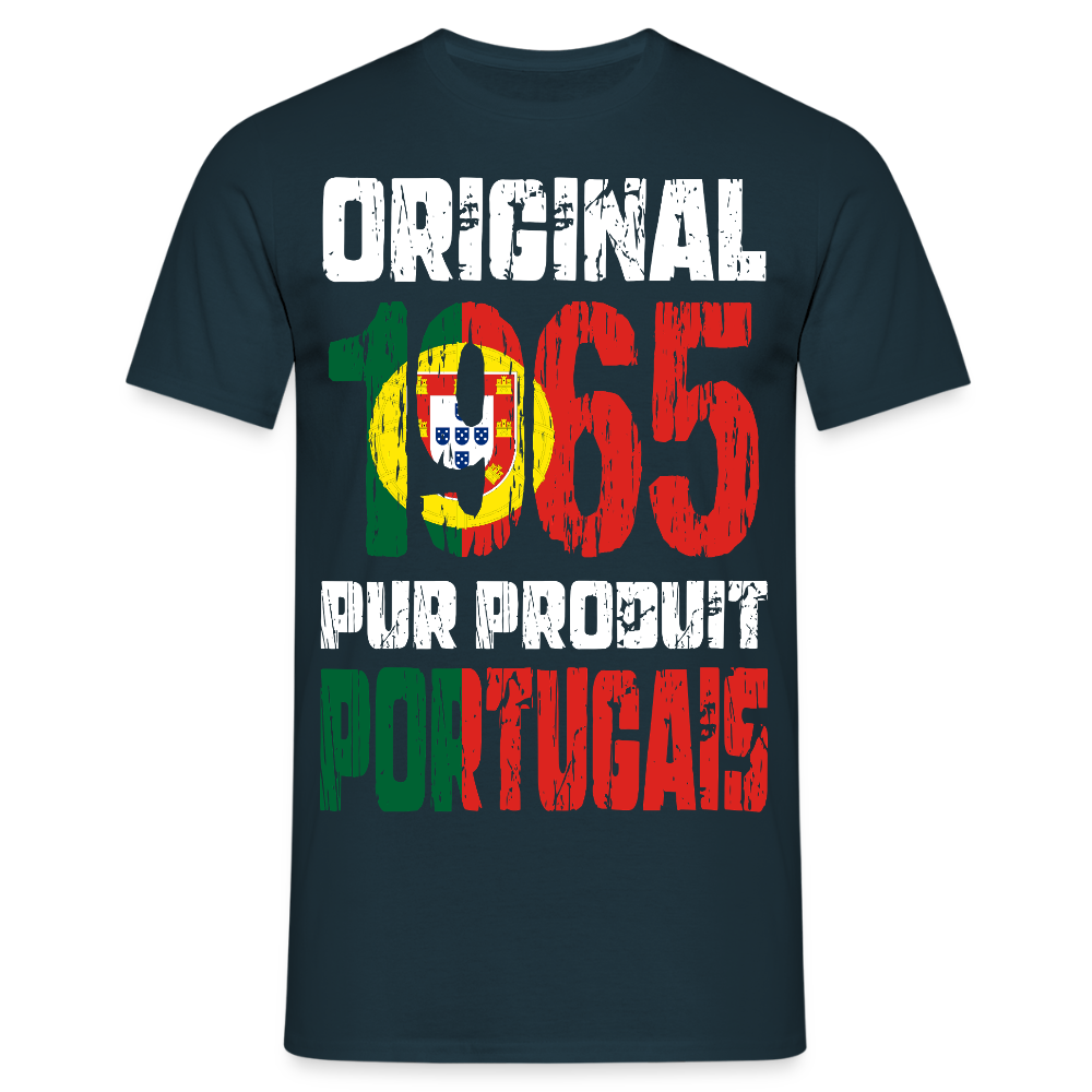 T-shirt Homme - Anniversaire 60 Ans - Original 1965 - Pur produit Portugais - marine