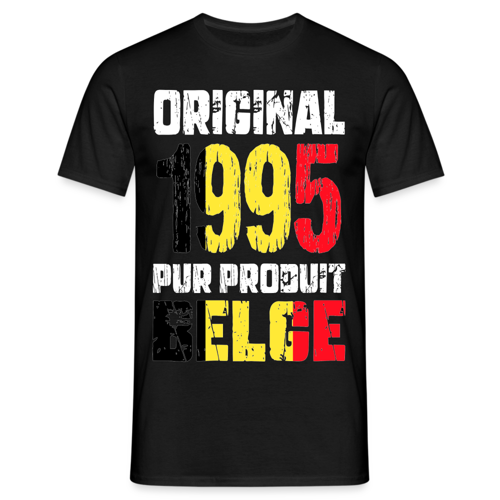 T-shirt Homme - Anniversaire 30 Ans - Original 1995 - Pur produit Belge - noir