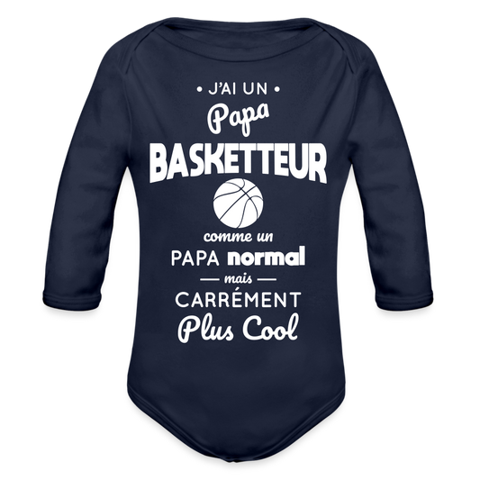 Body Bébé bio manches longues - J'ai un papa basketteur - marine foncé