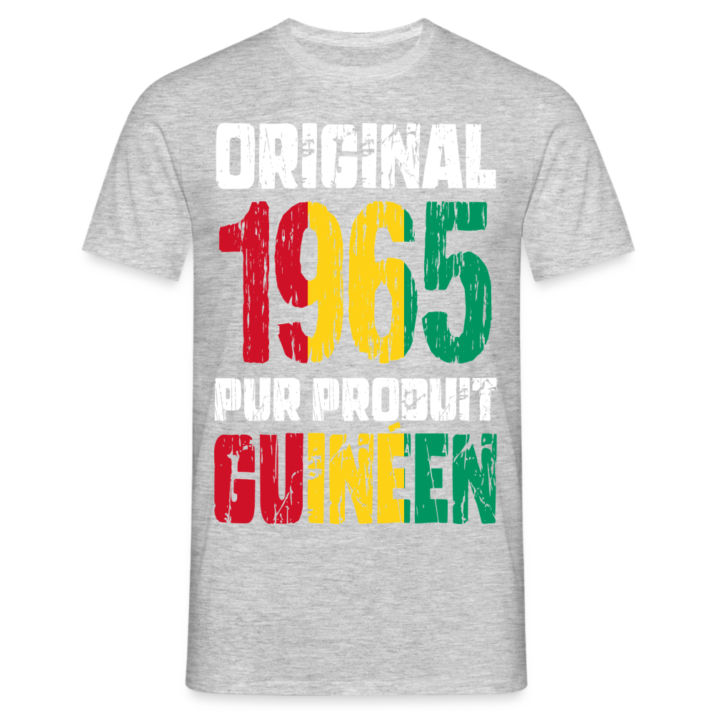 T-shirt Homme - Anniversaire 60 Ans - Original 1965 - Pur produit Guinéen - gris chiné