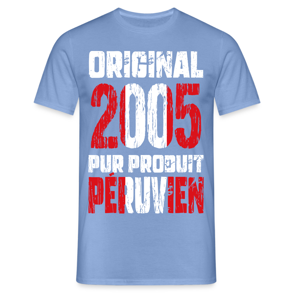 T-shirt Homme - Anniversaire 20 Ans - Original 2005 - Pur produit Péruvien - carolina blue