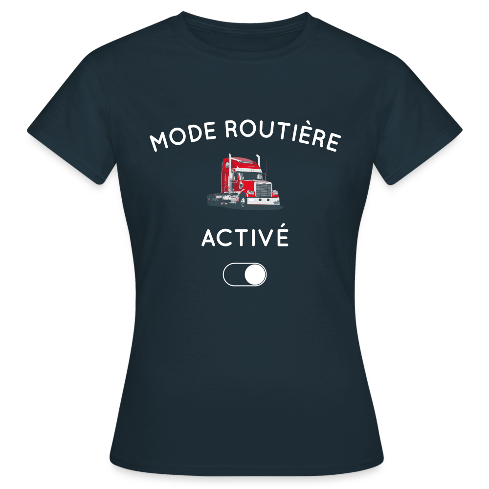 T-shirt Femme - Mode routière activé - marine