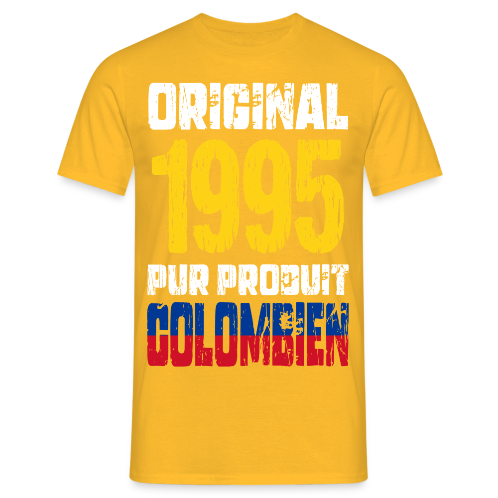 T-shirt Homme - Anniversaire 30 Ans - Original 1995 - Pur produit Colombien - jaune