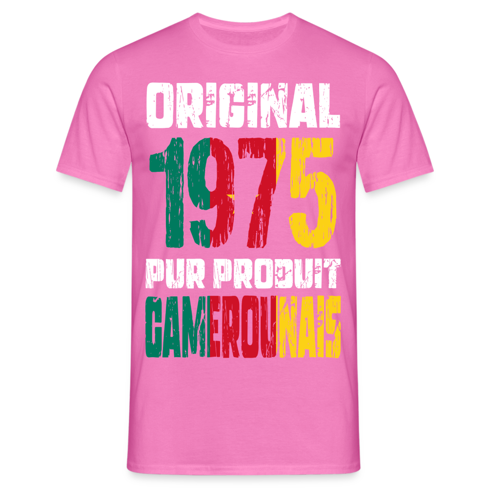 T-shirt Homme - Anniversaire 50 Ans - Original 1975 - Pur produit Camerounais - rose