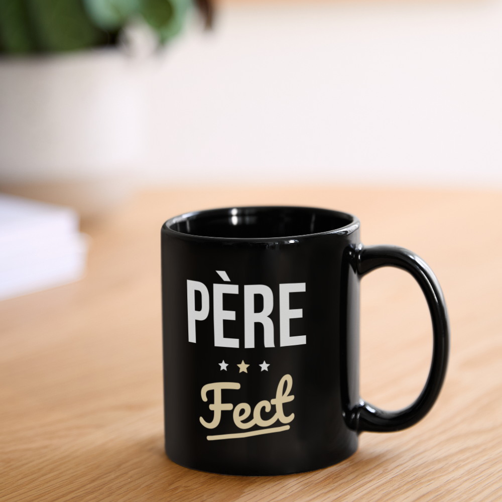 Mug uni - Père-Fect - Fête des Pères - noir