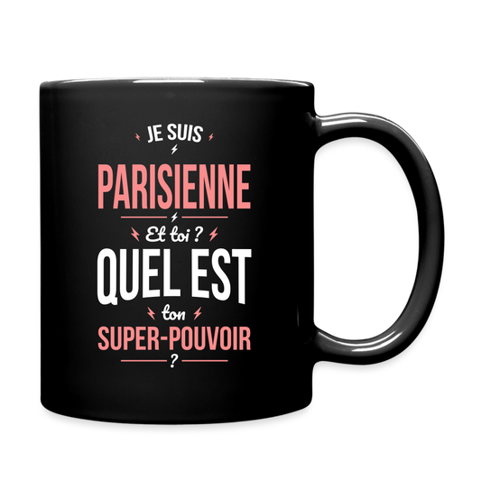 Mug uni - Je suis Parisienne - Super-pouvoir - noir