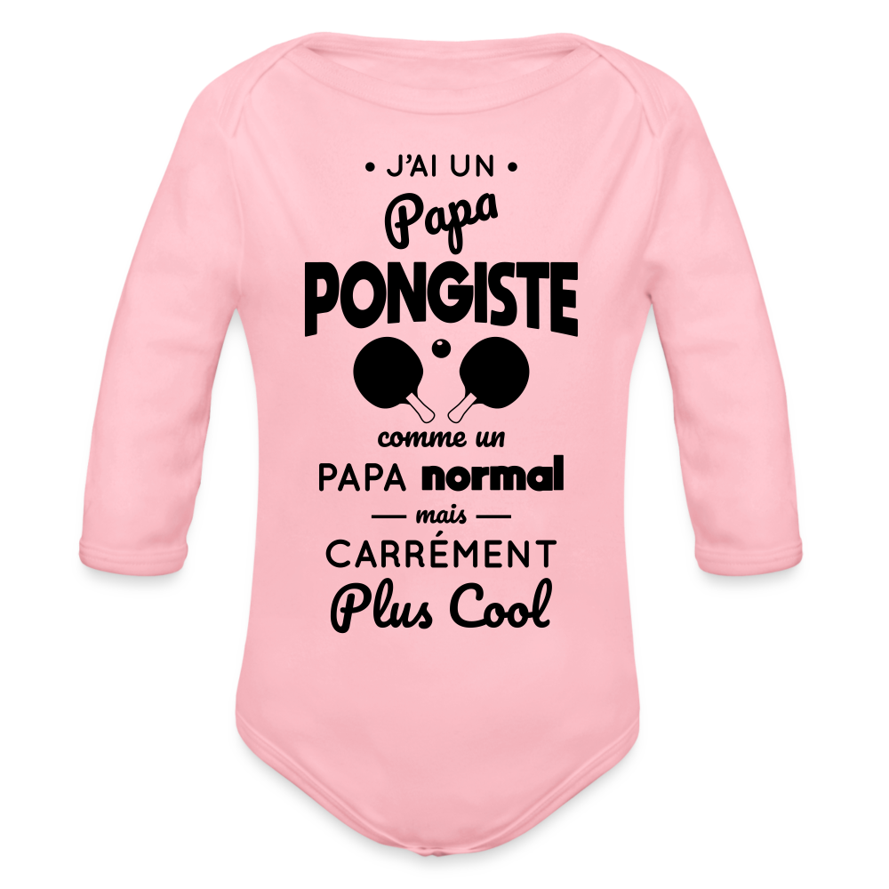 Body Bébé bio manches longues - J'ai un papa pongiste - rose clair