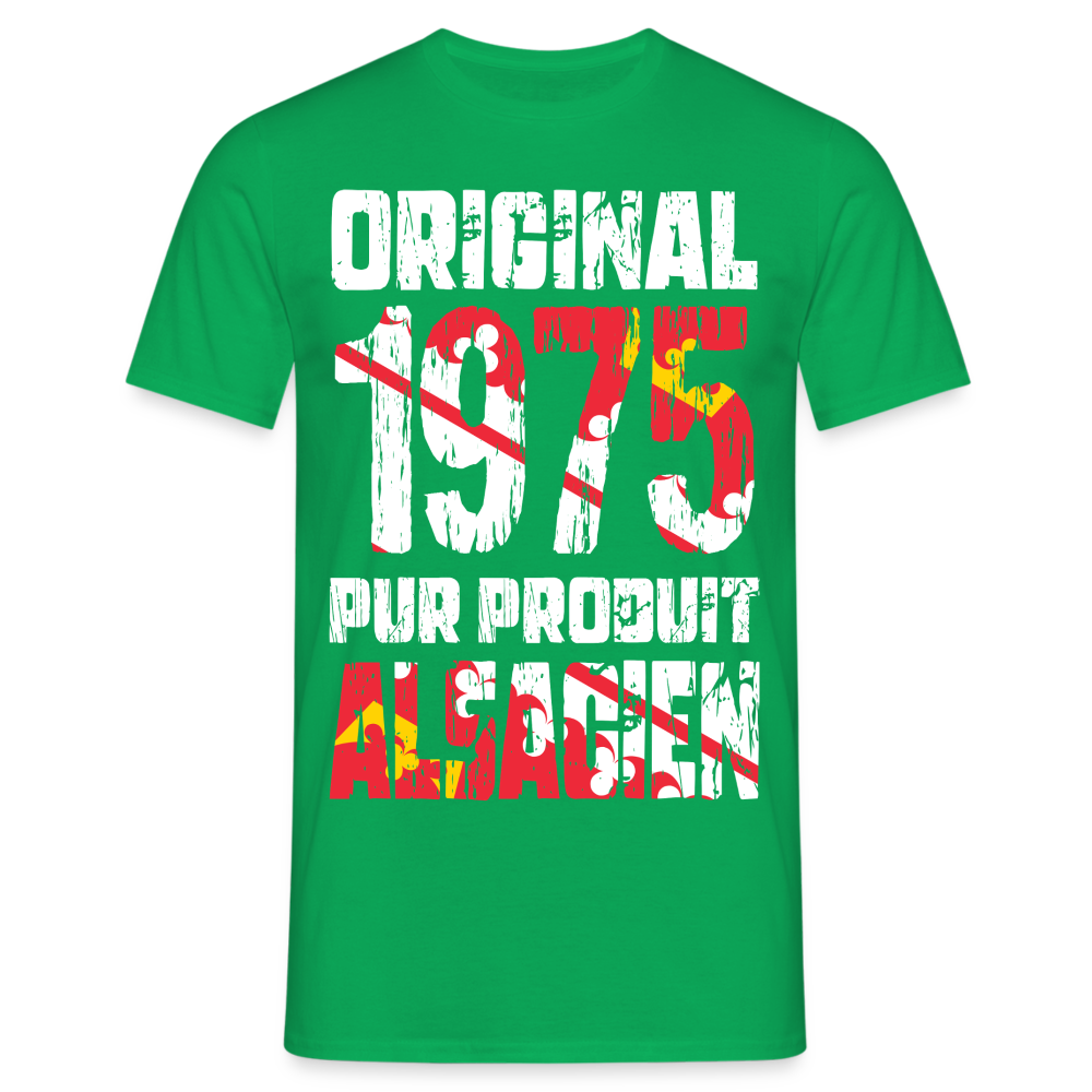 T-shirt Homme - Anniversaire 50 Ans - Original 1975 - Pur produit Alsacien - vert