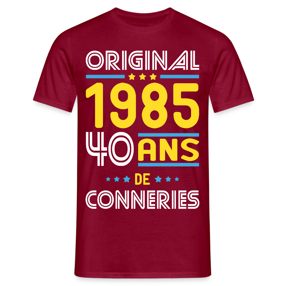 T-shirt Homme - Anniversaire 40 Ans - Original 1985 - Conneries - rouge brique