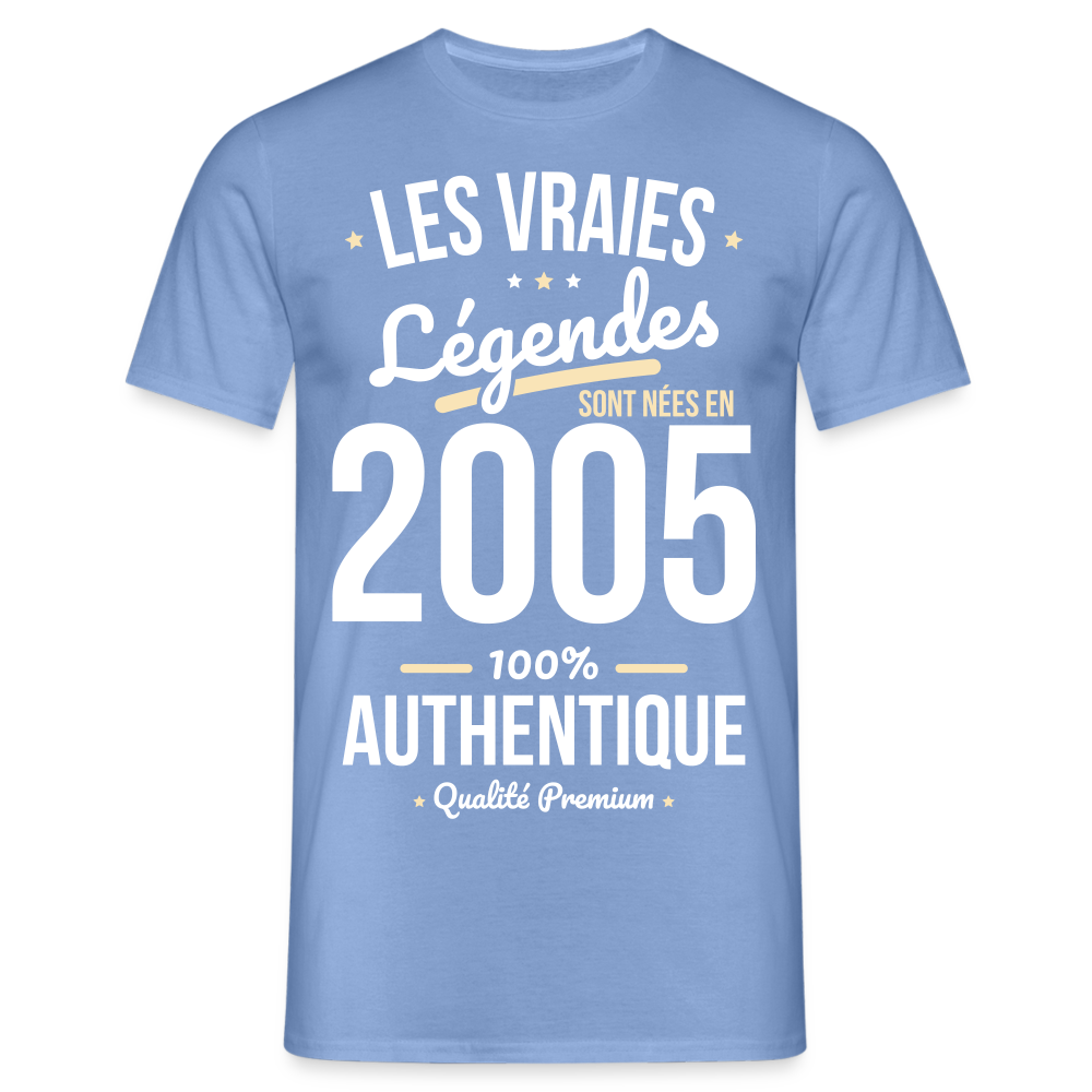 T-shirt Homme - Anniversaire 20 Ans - Les vraies Légendes sont nées en 2005 - carolina blue