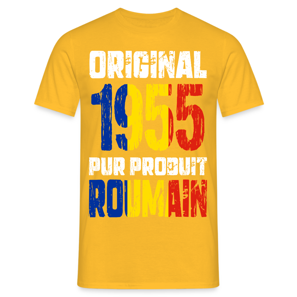 T-shirt Homme - Anniversaire 70 Ans - Original 1955 - Pur produit Roumain - jaune