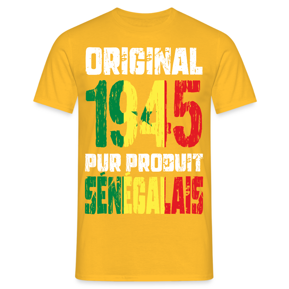 T-shirt Homme - Anniversaire 80 Ans - Original 1945 - Pur produit Sénégalais - jaune