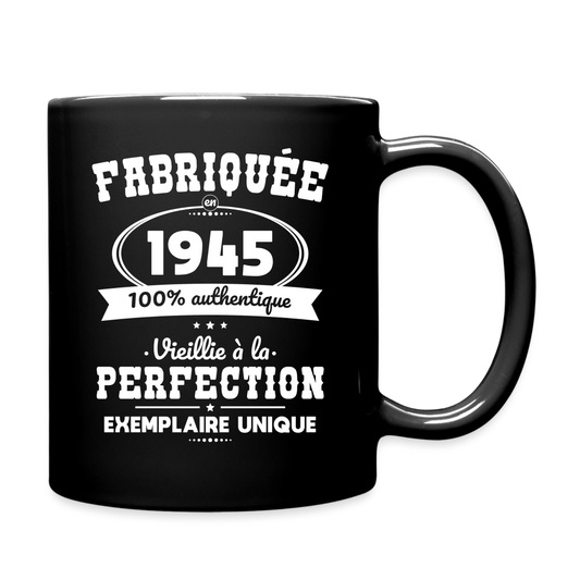 Mug uni - Anniversaire 80 Ans - Fabriquée en 1945 - noir