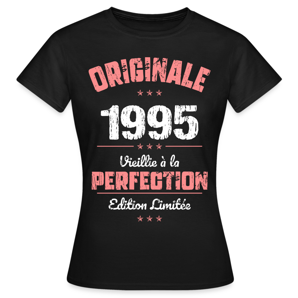 T-shirt Femme - Anniversaire 30 Ans - Originale 1995 - noir