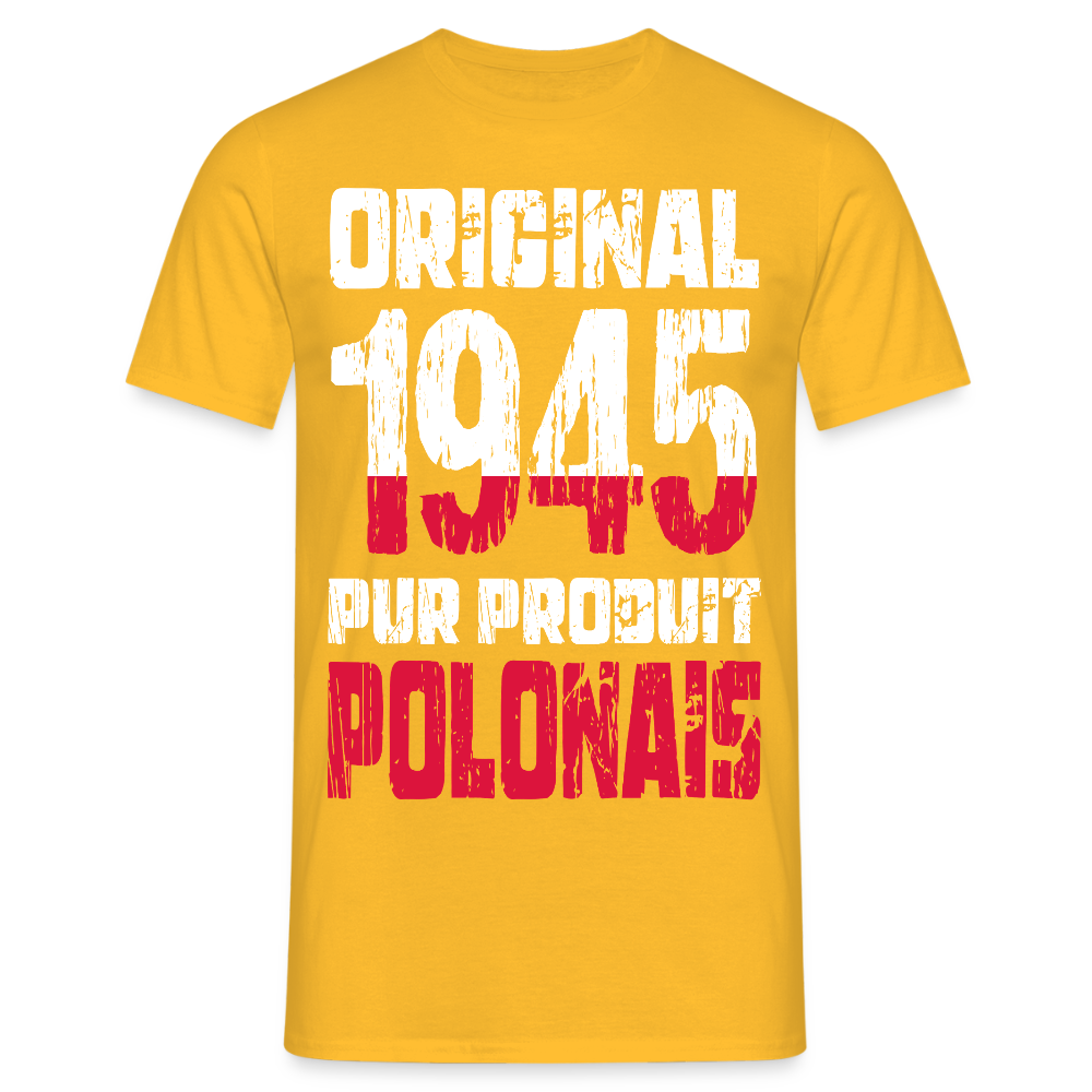 T-shirt Homme - Anniversaire 80 Ans - Original 1945 - Pur produit Polonais - jaune