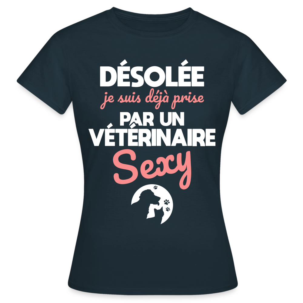 T-shirt Femme - Je suis prise par un vétérinaire sexy - marine