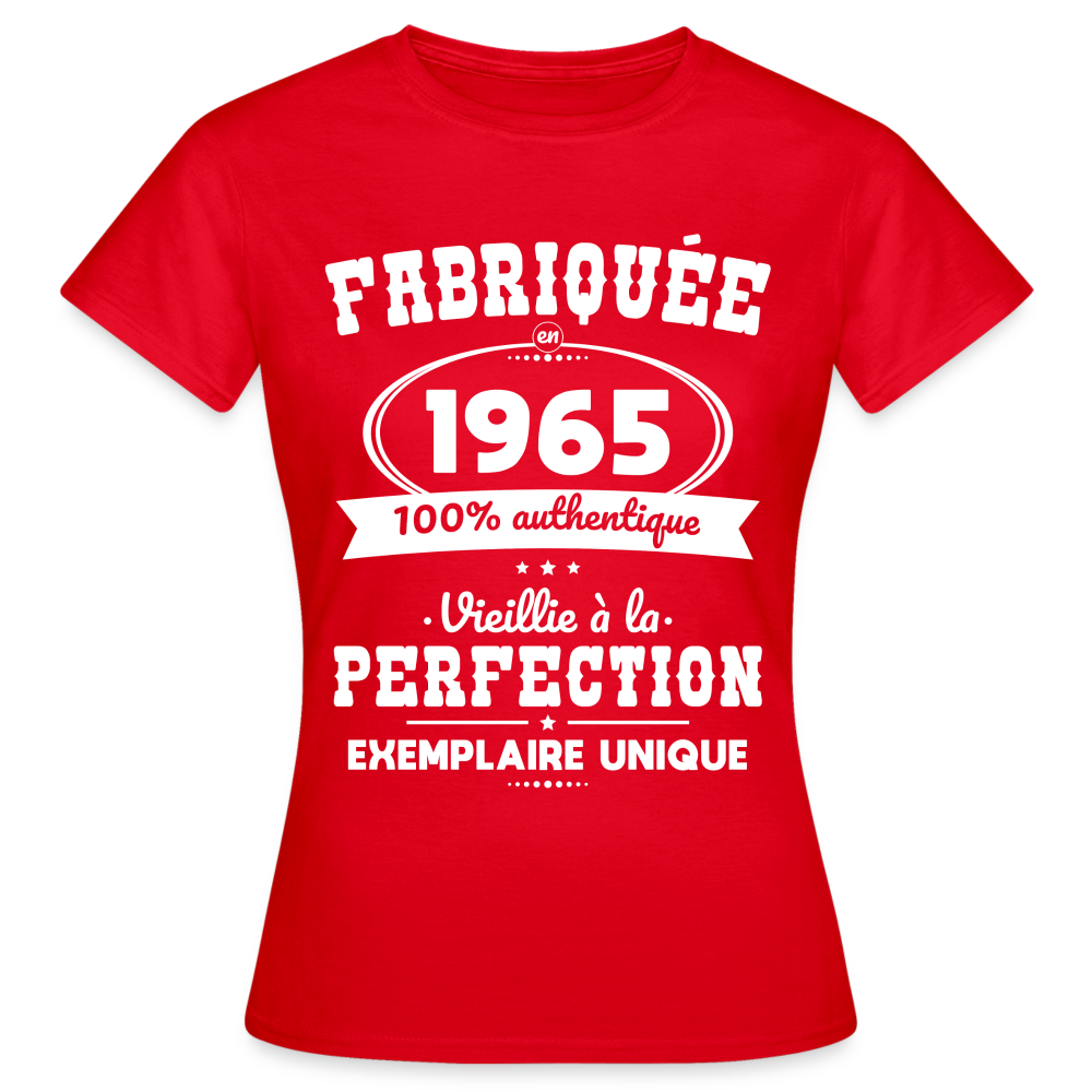 T-shirt Femme - Anniversaire 60 Ans - Fabriquée en 1965 - rouge