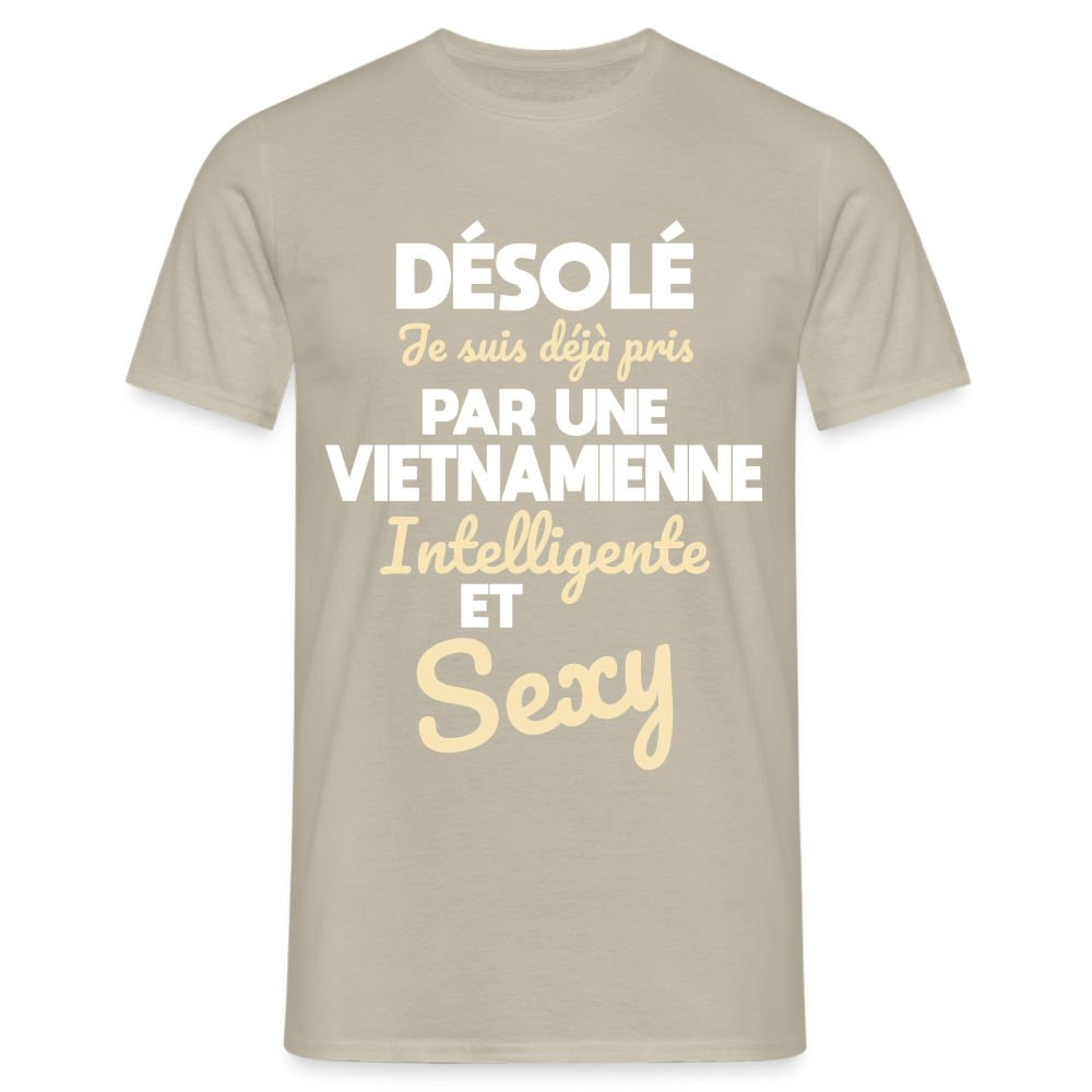 T-shirt Homme -  Je suis déjà pris par une Vietnamienne intelligente et sexy - beige sable