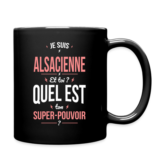 Mug uni - Je suis Alsacienne - Super-pouvoir - noir