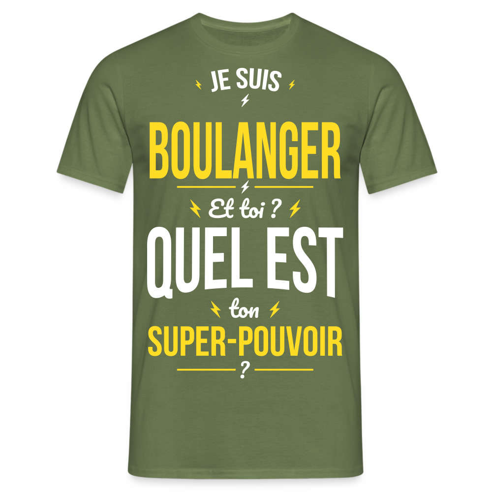 T-shirt Homme - Je suis boulanger - Super-pouvoir - vert militaire