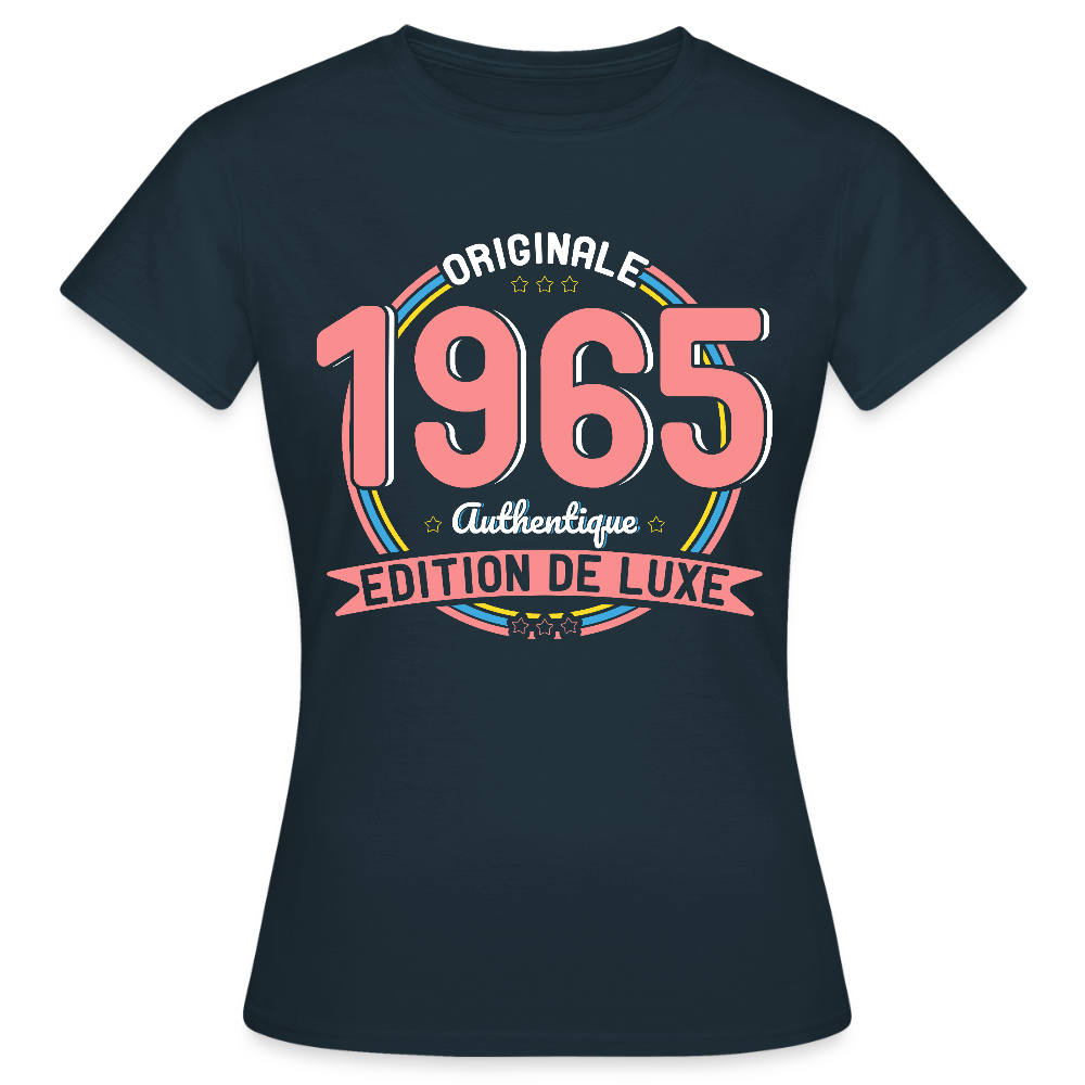 T-shirt Femme - Anniversaire 60 Ans - Originale 1965 Authentique - marine