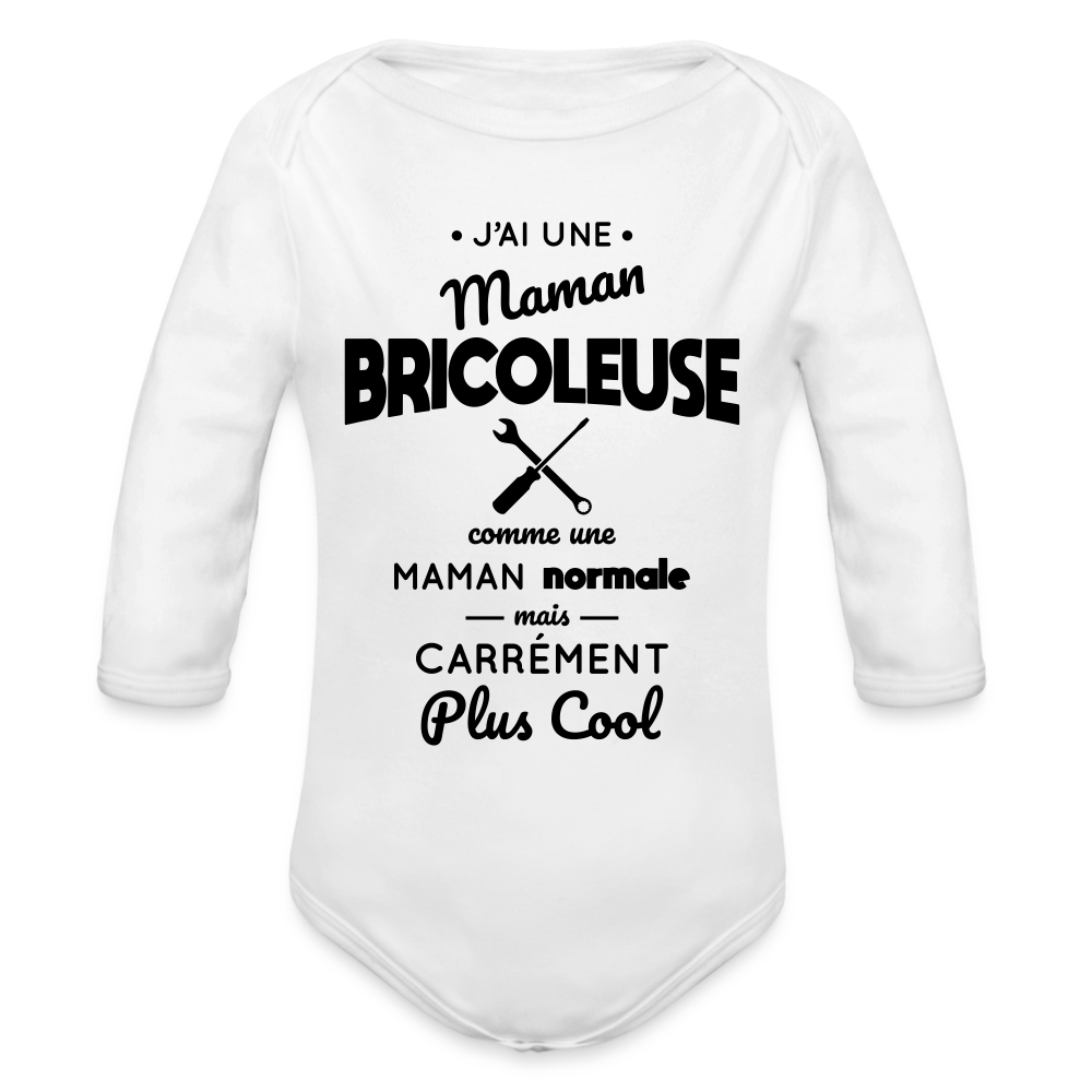 Body Bébé bio manches longues - J'ai une maman bricoleuse - blanc