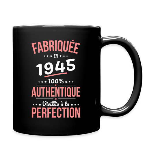 Mug uni - Anniversaire 80 Ans - Fabriquée en 1945 - noir