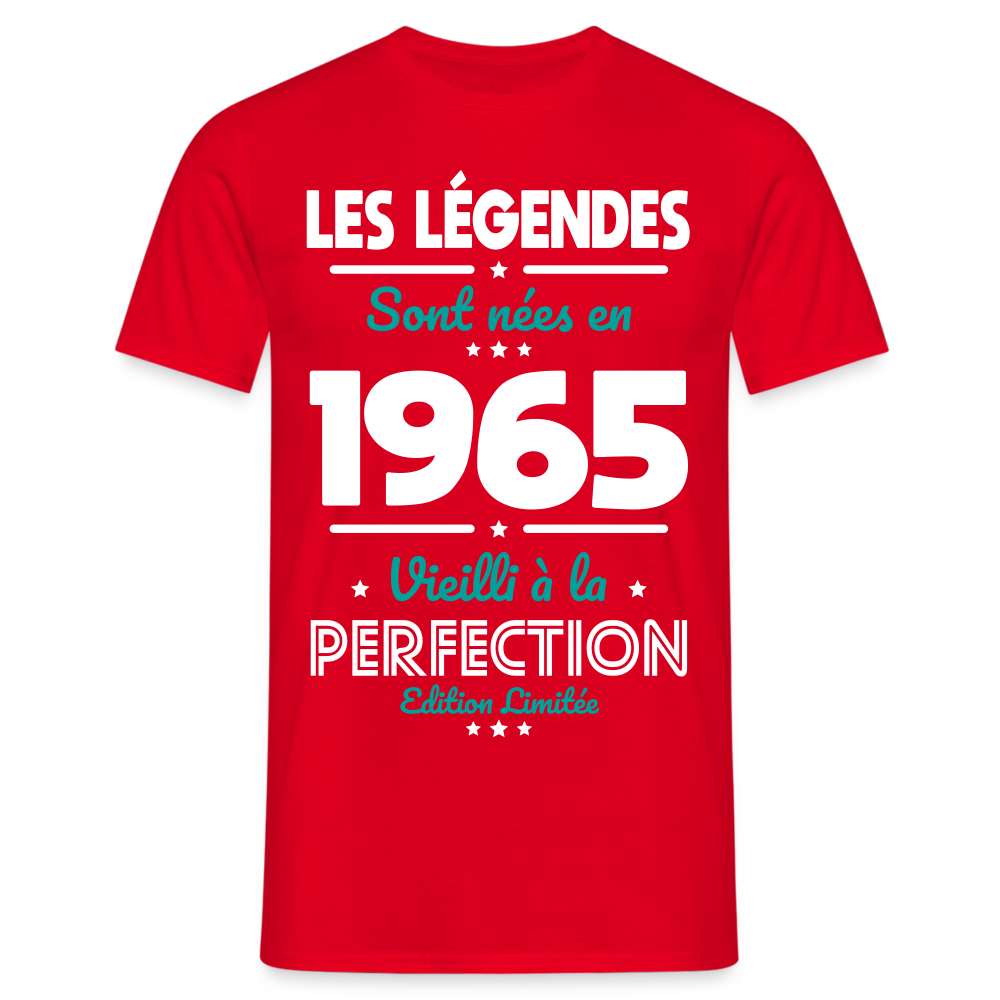 T-shirt Homme - Anniversaire 60 Ans - Les Légendes sont nées en 1965 - rouge