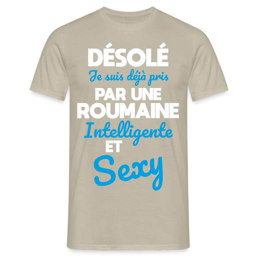 T-shirt Homme -  Je suis déjà pris par une Roumaine intelligente et sexy - beige sable