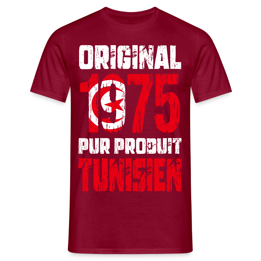 T-shirt Homme - Anniversaire 50 Ans - Original 1975 - Pur produit Tunisien - rouge brique